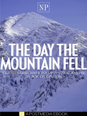 cover image of The Day the Mountain Fell